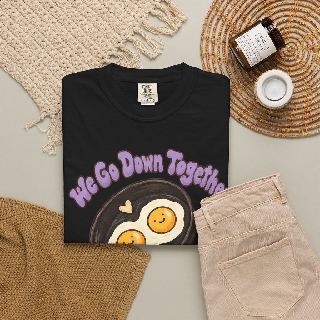 ''We Go Down Together'' besties t-shirt